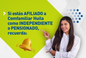1. Persona femenina sonriendo señalando información importante en fondo de colores verdes y grises, promoviendo beneficios para afiliados a Comfamiliar Huila.